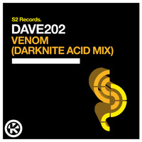 Dave202 - Venom (Darknite Acid Mix)