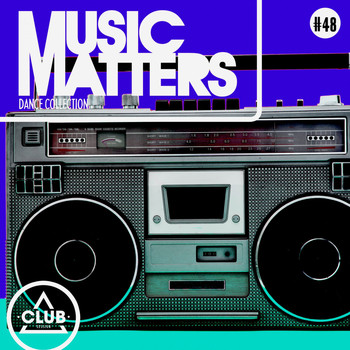 Various Artists - Music Matters: Episode 48