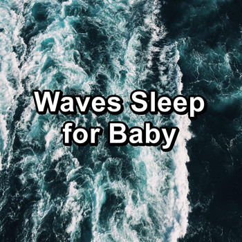 Meditation - Waves Sleep for Baby
