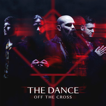 Off The Cross - The Dance