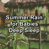 Nature Tribe - Summer Rain for Babies Deep Sleep