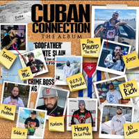 Don Dinero - CUBAN CONNECTION THE ALBUM (Explicit)