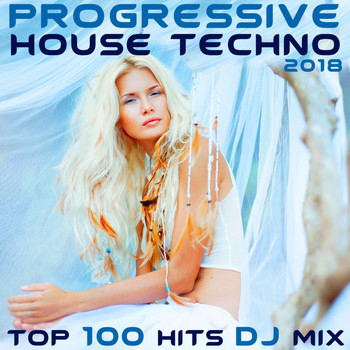 Doctor Spook, Goa Doc, Progressive Goa Doc - Progressive House Techno 2018 Top 100 Hits DJ Mix
