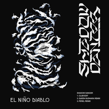 Elninodiablo - Shadow Dancer (Remixes)