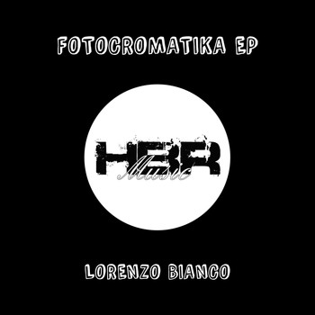 Lorenzo Bianco - Fotocromatika EP