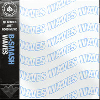 B-Smash! - Waves