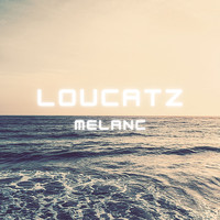 LouCatz - Melanc