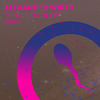 Alexander Wirth - Perception