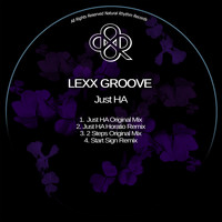 Lexx Groove - Just HA