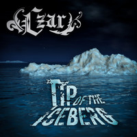 Czar - Tip of the Iceberg (Explicit)