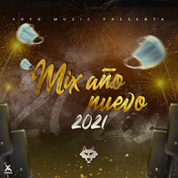 DJ Tony - Mix Año Nuevo 2021