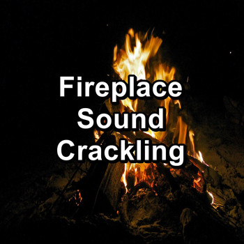 Sleep - Fireplace Sound Crackling