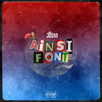 Josas - Ainsi font (Explicit)