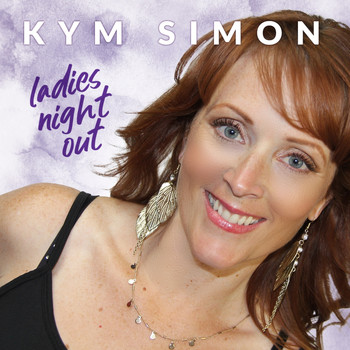 Kym Simon - Ladies Night Out