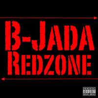 B-Jada - Redzone (Explicit)