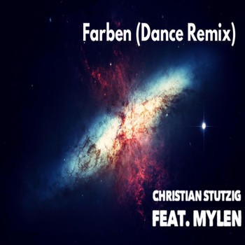 Christian Stutzig - Farben (Dance Remix)