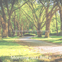 Morning Jazz Retro - Background Music for Quiet Mornings