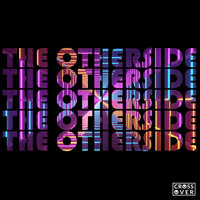 Crossover - The Otherside