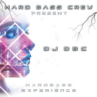 Dj Dbc - Hardbass Experience