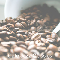Cafe Jazz Classics - Subdued Background Music for Coffeehouses