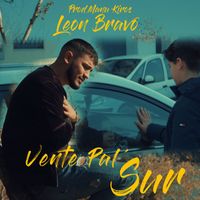 León Bravo - Vente Pal´Sur