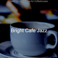 Bright Cafe Jazz - Jazz Trio - Ambiance for Coffeehouses