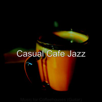 Casual Cafe Jazz - Music for Coffeehouses (Guitar)
