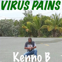 Kenno B / - Virus Pains