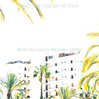 Jazz Bar Lounge All-stars - Music for Luxury Resorts - Guitar