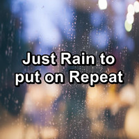 ASMR SLEEP - Just Rain to put on Repeat