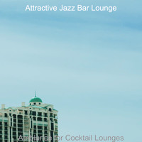 Attractive Jazz Bar Lounge - Ambiance for Cocktail Lounges