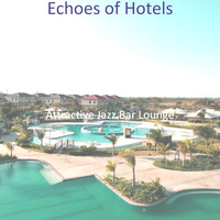 Attractive Jazz Bar Lounge - Echoes of Hotels
