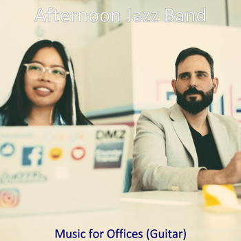 Afternoon Jazz Band - Music for Offices (Guitar)