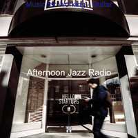 Afternoon Jazz Radio - Music for Working - Guitar