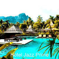 Hotel Jazz Prime - Echoes of Lobby Lounges
