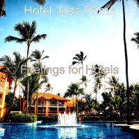 Hotel Jazz Prime - Feelings for Hotels