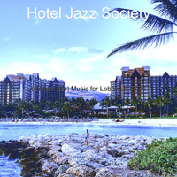Hotel Jazz Society - (Guitar Solo) Music for Lobby Lounges