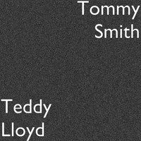 Tommy Smith - Teddy Lloyd