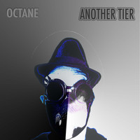 Octane - Another Tier (PM Remix)