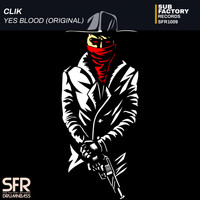 Clik - Yes Blood