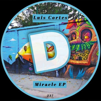 Luis Cortes - Miracle EP