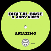 Digital Base, Andy Vibes - Amazing