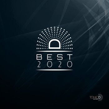 Tonic D Records - BEST 2020