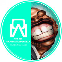 Daniele Allegrezza - Mathematical Dance EP