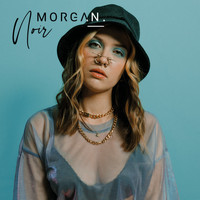 Morgan - Noir (Explicit)