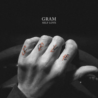 Gram - Self Love (Explicit)