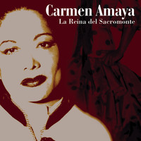 Carmen Amaya - Carmen Amaya la Reina del Sacromonte