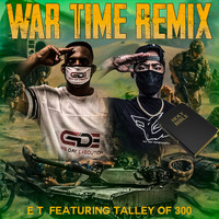E.T. - War Time (Remix)