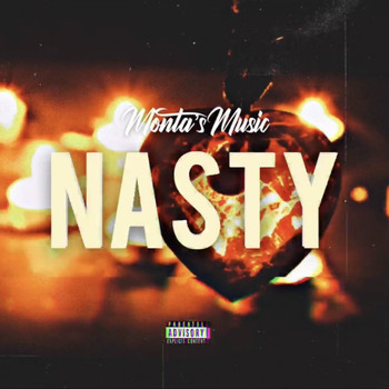 Monta - Nasty (Explicit)