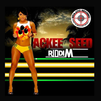 Various Artists - Ackee Seed Riddim (2020 Remastered [Explicit])